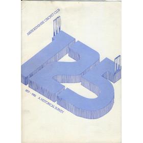 ABERDEENSHIRE CRICKET CLUB - ONE HUNDRED AND TWENTY-FIVE YEARS