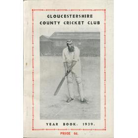 GLOUCESTERSHIRE COUNTY CRICKET CLUB  YEAR BOOK 1939