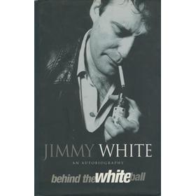 BEHIND THE WHITE BALL - MY AUTOBIOGRAPHY