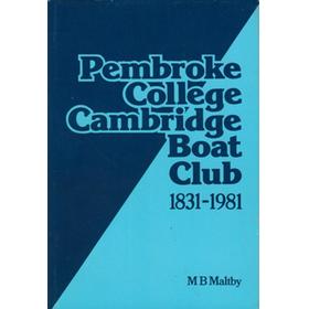 PEMBROKE COLLEGE BOAT CLUB  1831 - 1981