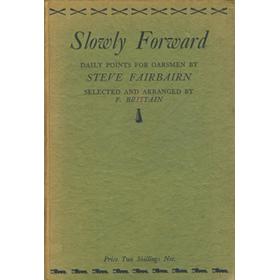 SLOWLY FORWARD - 366 POINTS FOR OARSMEN, COXSWAINS AND COACHES ...