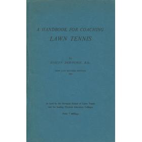 A HANDBOOK FOR COACHING LAWN TENNIS