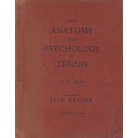 THE ANATOMY AND PSYCHOLOGY OF TENNIS