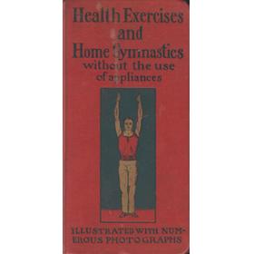 HEALTH EXERCISES AND HOME GYMNASTICS