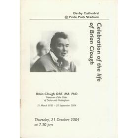 BRIAN CLOUGH 2004 - CELEBRATION OF HIS LIFE