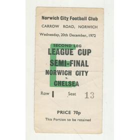 NORWICH CITY V CHELSEA 1972-73 LEAGUE CUP SEMI-FINAL TICKET - ABANDONED MATCH