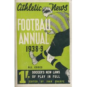 ATHLETIC NEWS FOOTBALL ANNUAL 1938-39