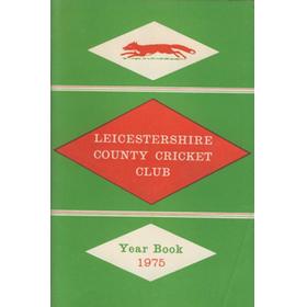 LEICESTERSHIRE COUNTY CRICKET CLUB 1975 YEAR BOOK