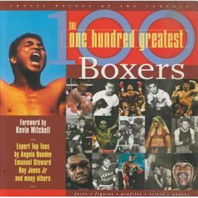 THE ONE HUNDRED GREATEST BOXERS