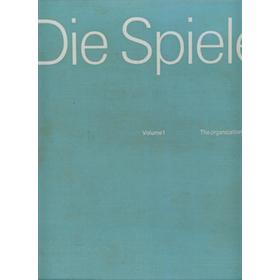 DIE SPIELE: THE OFFICIAL REPORT OF THE ORGANIZING COMMITTEE FOR THE GAMES OF THE XXTH OLYMPIAD, MUNICH 1972 (3 VOLS.)