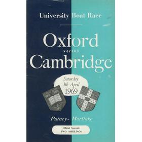OXFORD V CAMBRIDGE  UNIVERSITY BOAT RACE 1969 ROWING PROGRAMME