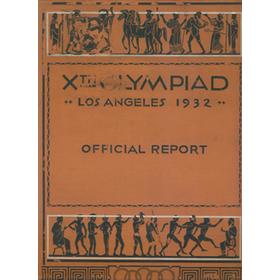 THE GAMES OF THE XTH OLYMPIAD: LOS ANGELES 1932 OFFICIAL REPORT