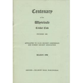CENTENARY OF THE WHYTELEAFE CRICKET CLUB