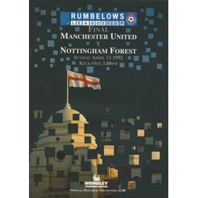 MANCHESTER UNITED V NOTTINGHAM FOREST 1992 (RUMBELOWS LEAGUE CUP FINAL) FOOTBALL PROGRAMME