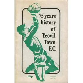75 YEARS HISTORY OF YEOVIL TOWN F.C.
