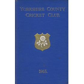 YORKSHIRE COUNTY CRICKET CLUB 1915 [ANNUAL]