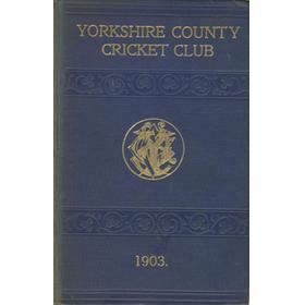 YORKSHIRE COUNTY CRICKET CLUB 1903 [ANNUAL]