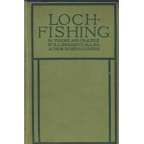 LOCH FISHING - IN THEORY AND PRACTICE