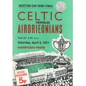 CELTIC V AIRDRIEONIANS 1971 SCOTTISH CUP SEMI-FINAL FOOTBALL PROGRAMME