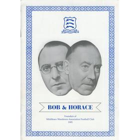 MIDDLESEX WANDERERS ASSOCIATION FOOTBALL CLUB - CENTENARY DINNER, 2005