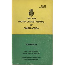 THE 1982 PROTEA CRICKET ANNUAL OF SOUTH AFRICA