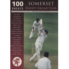 100 GREATS - SOMERSET CRICKET CLUB