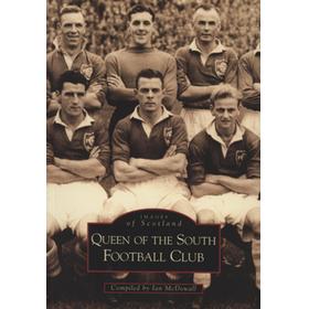 IMAGES OF SCOTLAND - QUEEN OF THE SOUTH FOOTBALL CLUB
