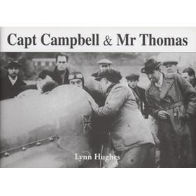 CAPT CAMPBELL & MR THOMAS - WORLD LAND SPEED RECORD