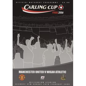 MANCHESTER UNITED V WIGAN ATHLETIC 2006 (CARLING CUP FINAL) FOOTBALL PROGRAMME