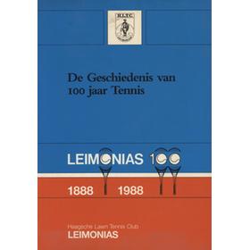 THE HAGUE LAWN TENNIS CLUB 1888 - 1988