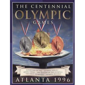 THE CENTENNIAL OLYMPIC GAMES - ATLANTA 1996