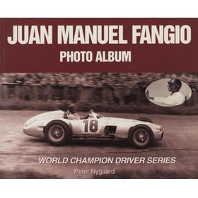 JUAN MANUEL FANGIO - PHOTO ALBUM