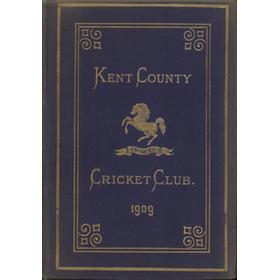 KENT COUNTY CRICKET CLUB 1909 [BLUE BOOK]