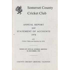 SOMERSET COUNTY CRICKET CLUB ANNUAL REPORT AND STATEMENT OF ACCOUNTS 1978