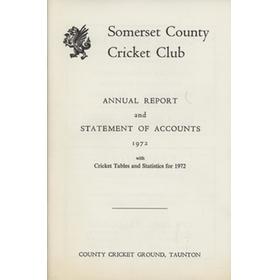 SOMERSET COUNTY CRICKET CLUB ANNUAL REPORT AND STATEMENT OF ACCOUNTS 1972