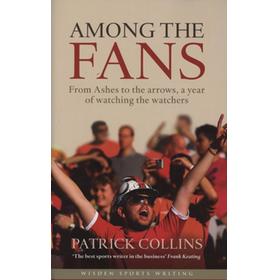 AMONG THE FANS - FROM ASHES TO THE ARROWS, A YEAR OF WATCHING THE WATCHERS