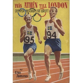 FRAN ATHEN TILL LONDON - OLYMPISK HISTORIA I FRI IDROTT