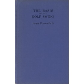 THE BASIS OF THE GOLF SWING