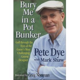 BURY ME IN A POT BUNKER - GOLF THROUGH THE EYES OF THE GAME