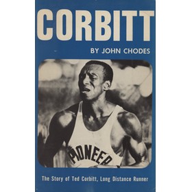CORBITT - THE STORY OF TED CORBITT, LONG DISTANCE RUNNER