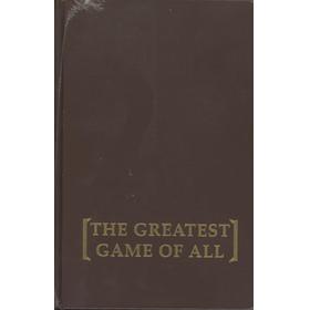 THE GREATEST GAME OF ALL
