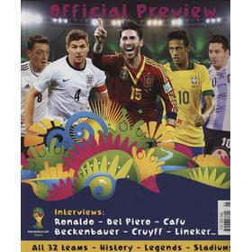 2014 FIFA WORLD CUP BRAZIL - OFFICIAL PREVIEW