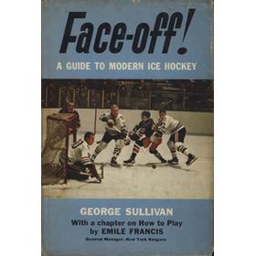 FACE-OFF! - A GUIDE TO MODERN ICE HOCKEY