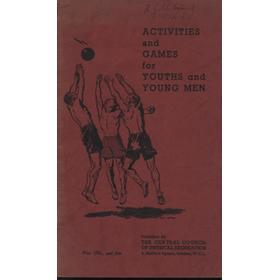 ACTIVITIES AND GAMES FOR YOUTHS AND YOUNG MEN