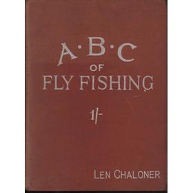 THE A.B.C. OF FLY FISHING
