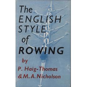 THE ENGLISH STYLE OF ROWING - NEW LIGHT ON AN OLD METHOD