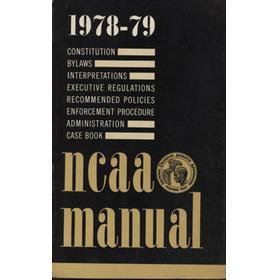 1978-79 MANUAL OF THE NATIONAL COLLEGIATE ATHLETIC ASSOCIATION