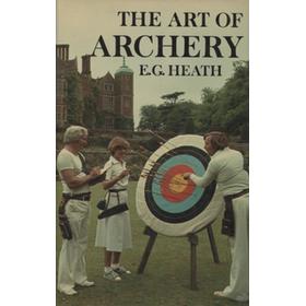 THE ART OF ARCHERY