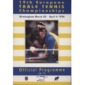 19TH EUROPEAN TABLE TENNIS CHAMPIONSHIPS 1994 OFFICIAL PROGRAMME