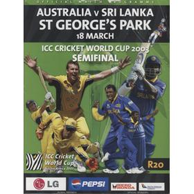 AUSTRALIA V SRI LANKA  WORLD CUP SEMI FINAL 2003 CRICKET PROGRAMME